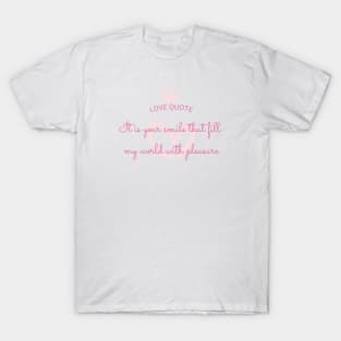 love quote T-Shirt